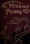 [Gutenberg 45291] • The Missing Prince